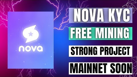 Nova mining kyc.Very strong mining project.Free mining project.