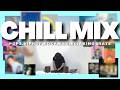 愛を感じる日本語ラップ多めのChill Mix【DJ MIX,Playlist】Pops,HIPHOP,Rock,R&amp;B