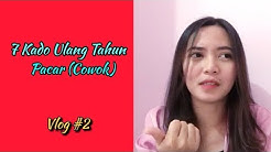 7 Kado Untuk Ulang Tahun Pacar Cowok/Pria 2019 - Durasi: 3.55. 7 Kado Untuk Ulang Tahun Pacar Cowok/Pria 2019 - Durasi: 3.55.