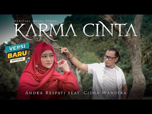 KARMA CINTA - Andra Respati feat. Gisma Wandira (Official Music Video) class=