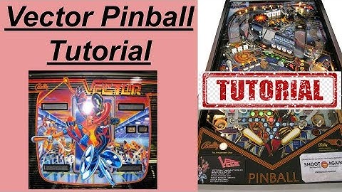 Vector Pinball Tutorial