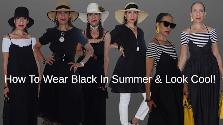 HOW TO LOOK FABULOUSLY COOL IN BLACK FOR SUMMER!