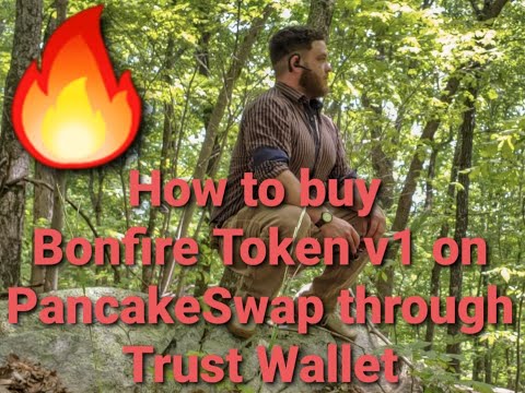 How To Buy Bonfire Token Through Trust Wallet On Pancakeswap.