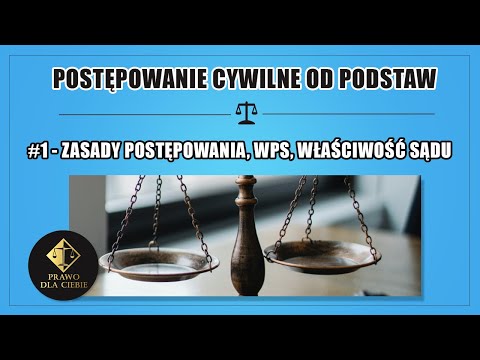 Wideo: Jak wnieść sprawę cywilną?