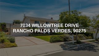 7034 Willowtree Drive | Rancho Palos Verdes Real Estate