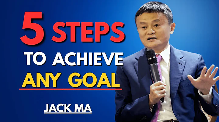 5 Steps to Achieve Any Goal | Jack Ma Motivational Speech on Discipline, Focus & Success