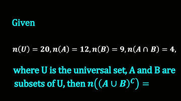 Given n(U)=20,n(A)=12,n(B)=9,n(A∩B)=4, where U is the universal set, A and B are subsets of U, then