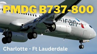 PMDG B737-800 | Charlotte - Ft Lauderdale | KCLT - KFLL | MSFS