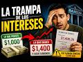¿Por qué pagas tanto al banco? La verdad sobre los intereses
