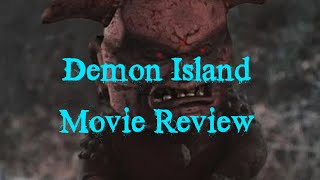 Demon Island - Movie Review