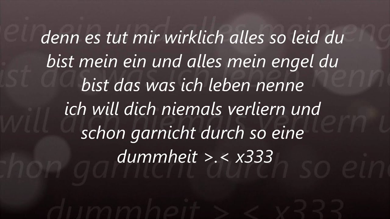 Es Tut Mir Leid Schatz Text
