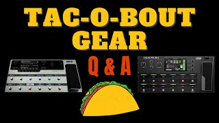 Headrush vs Helix | Tac-O-Bout Gear Livestream