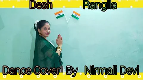 Desh Rangila Dance Cover By My Mom