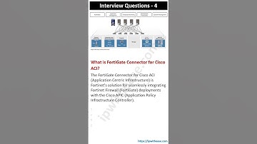 What is FortiGate Connector for Cisco ACI? #interviewquestions #networkengineer #fortinet #firewall