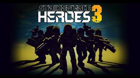 Strike Force Heroes 3 part 5-BestActionGame100