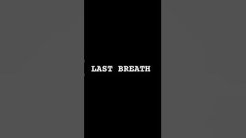 Last breath #music