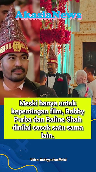 Robby Purba dan Raline Shah Jadi Pengantin untuk Film, Ramai Didoakan Berjodoh Beneran