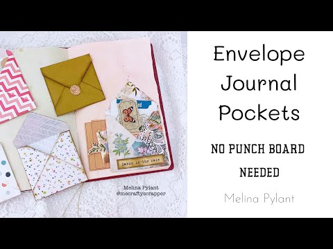 HOW TO MAKE ENVELOPE JOURNAL POCKETS | NO PUNCH BOARD NEEDED