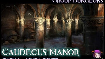 Guild Wars 2 : Group Dungeon - Caudecus