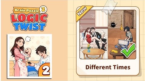 Brain Puzzle 2: Logic Twist Level 72 | different times Gameplay