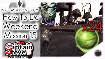 How To Do Weekend Mission 15 Captain Steve No Man