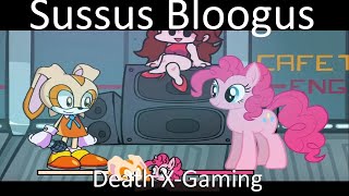 Friday Night Funkin - Sussus Bloogus But Cream Vs Pinkie Pie My Cover Fnf Mods