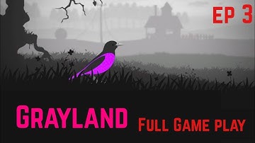 GRAYLAND Gameplay Walkthrough Part 3 FULL GAMEPLAY [Android/iOS] - No Commentary