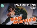 Swamp thing 1982  awesomely bad movies