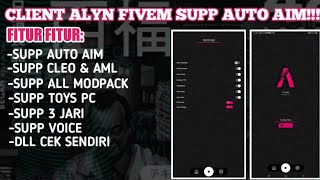 [SHARE] CLIENT ALYN FIVEM 2.0 ADA FITUR AUTO AIM!!!