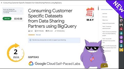 Consuming Customer Specific Datasets from Data Sharing Partners using BigQuery | #2025 | #GSP1043 |#