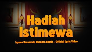 Isyana Sarasvati Chandra Satria Hadiah Istimewa Lyric