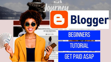 blogger tutorial for beginners