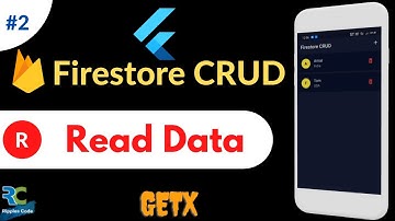 #2 || Read data from Firestore || Firestore CRUD series in Flutter using GetX