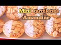 Recette Mini tartelettes amandine