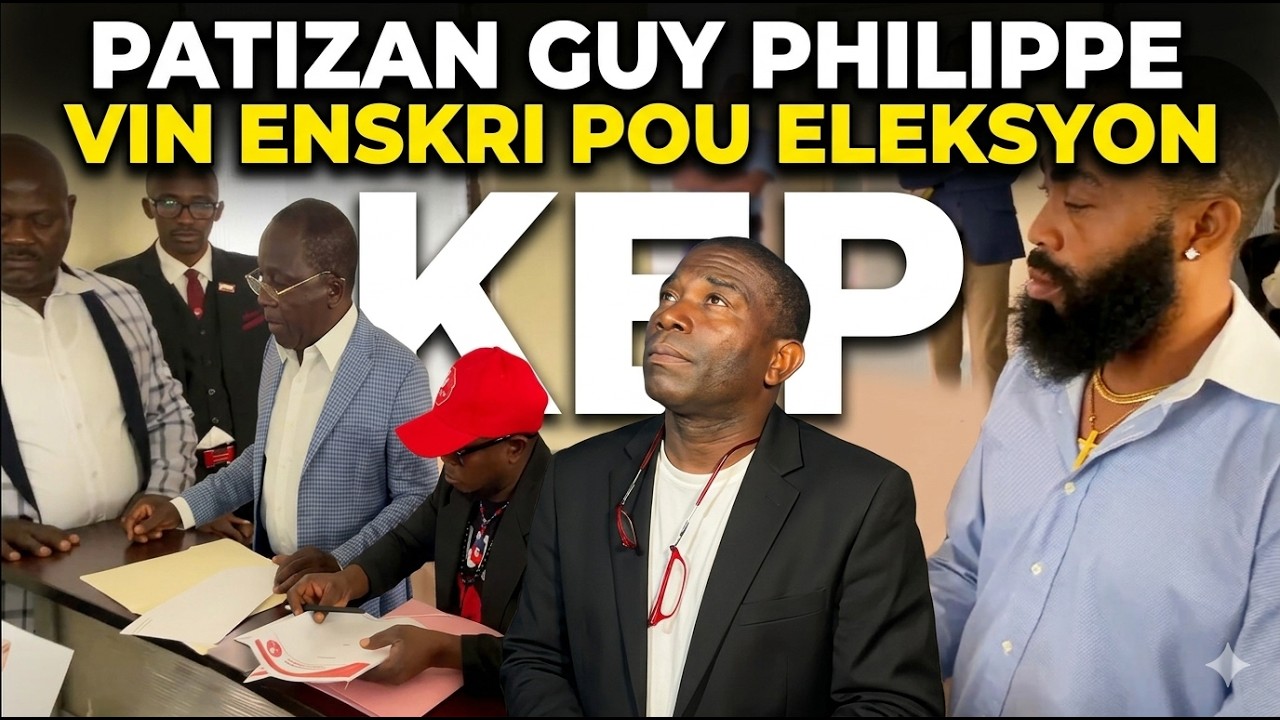 Pwoblèm pirèd! Patizan Guy Philippe debake nan KEP, vin enskri Guy pou Eleksyon