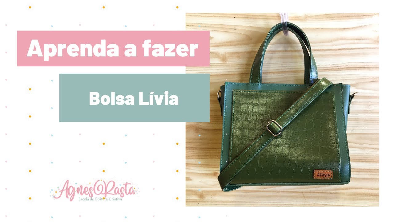 Aprenda a fazer uma bolsa de sintético Montana  - Bolsa Lívia