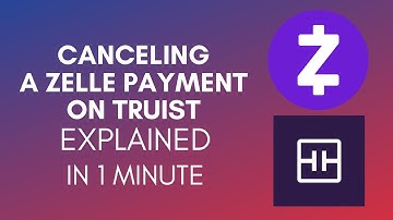 How To Cancel A Zelle Payment On Truist (2025)