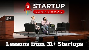 Lessons from 31 Startups | U Startup Launchpad