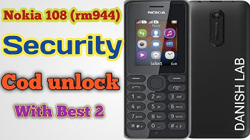 nokia 108(rm-944) security code unlock @danishlab202