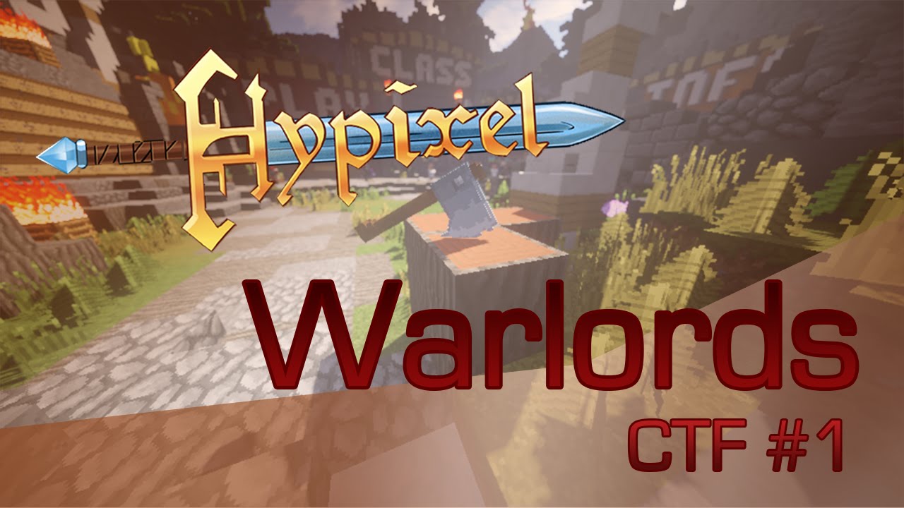 Hypixel | Warlords | CTF Mini #1 (No commentary) - YouTube