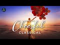 25 most cheerful classical