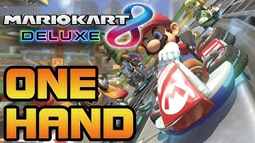 Playing Mario Kart 8 Deluxe with ONE HAND!!!