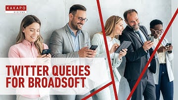 Twitter Queues for BroadSoft by Kakapo Systems