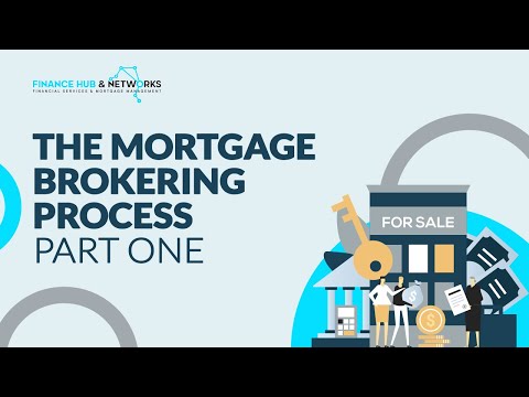 The Mortgage Brokering Process (Australia) - Part 1