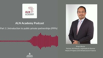 Intro Podcast | Introduction to PPPs and Project Finance