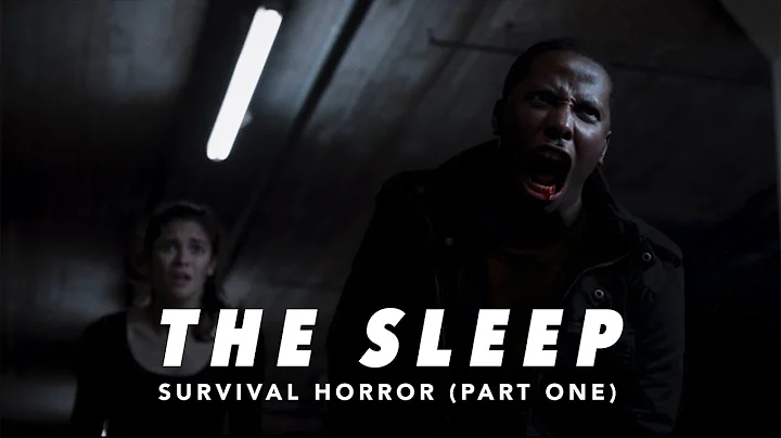 The Sleep: Survival Horror (Part One) [2022]  FREE FULL HORROR MOVIE