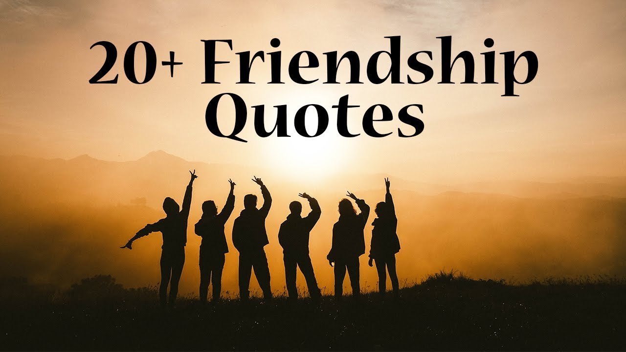 20+ Best Friend Quotes and Sayings | Friendship Quotes - YouTube