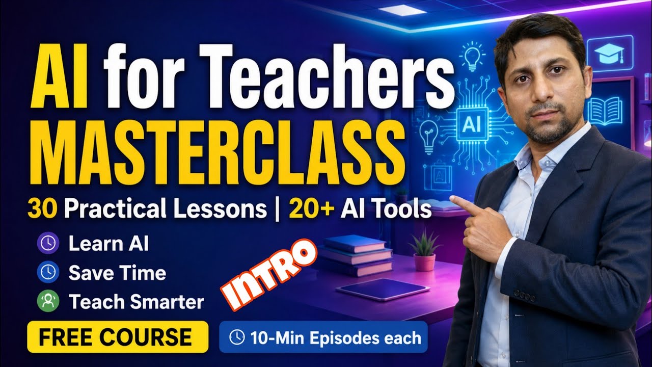 ⁣AI for Teachers Masterclass 🚀 | FREE Course | 20+ AI Tools Every Teacher Must Learn | Epi-0 |Intro