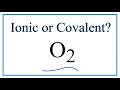 Covalent Bonds and Oxygen Properties