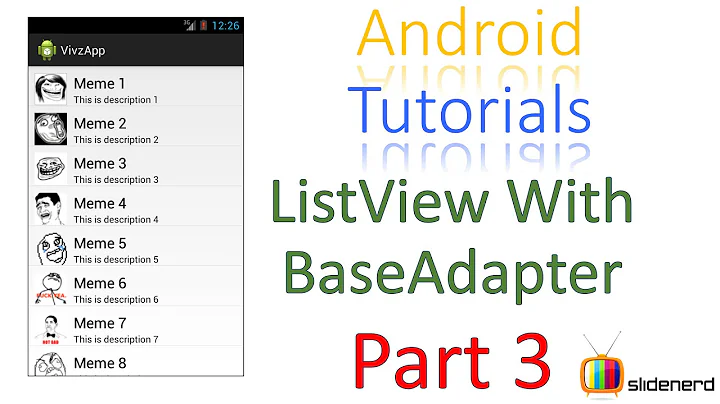 95 Android Custom ListView Tutorial With BaseAdapter Part 3 |